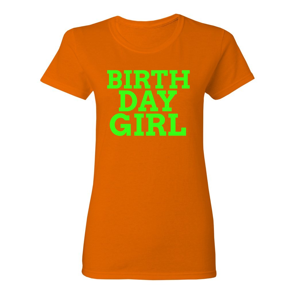 Women's Birthday Girl Shirt-Neon Green FontCaptioned 2 A Tee