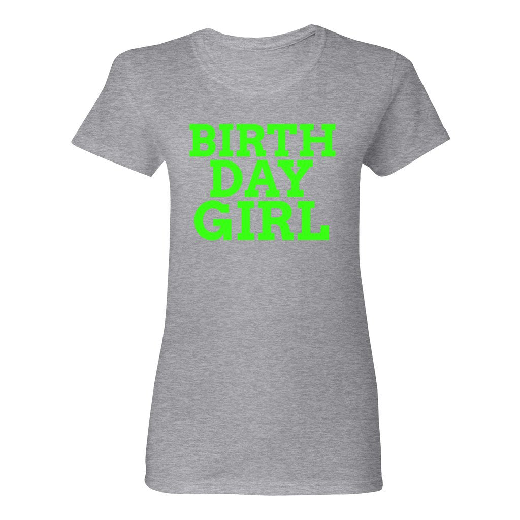 Women's Birthday Girl Shirt-Neon Green FontCaptioned 2 A Tee