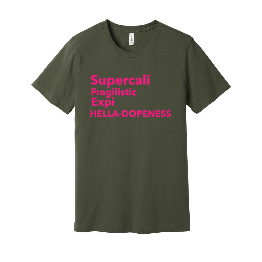 Super Hella Dopeness- Hot Pink FontCaptioned 2 A Tee