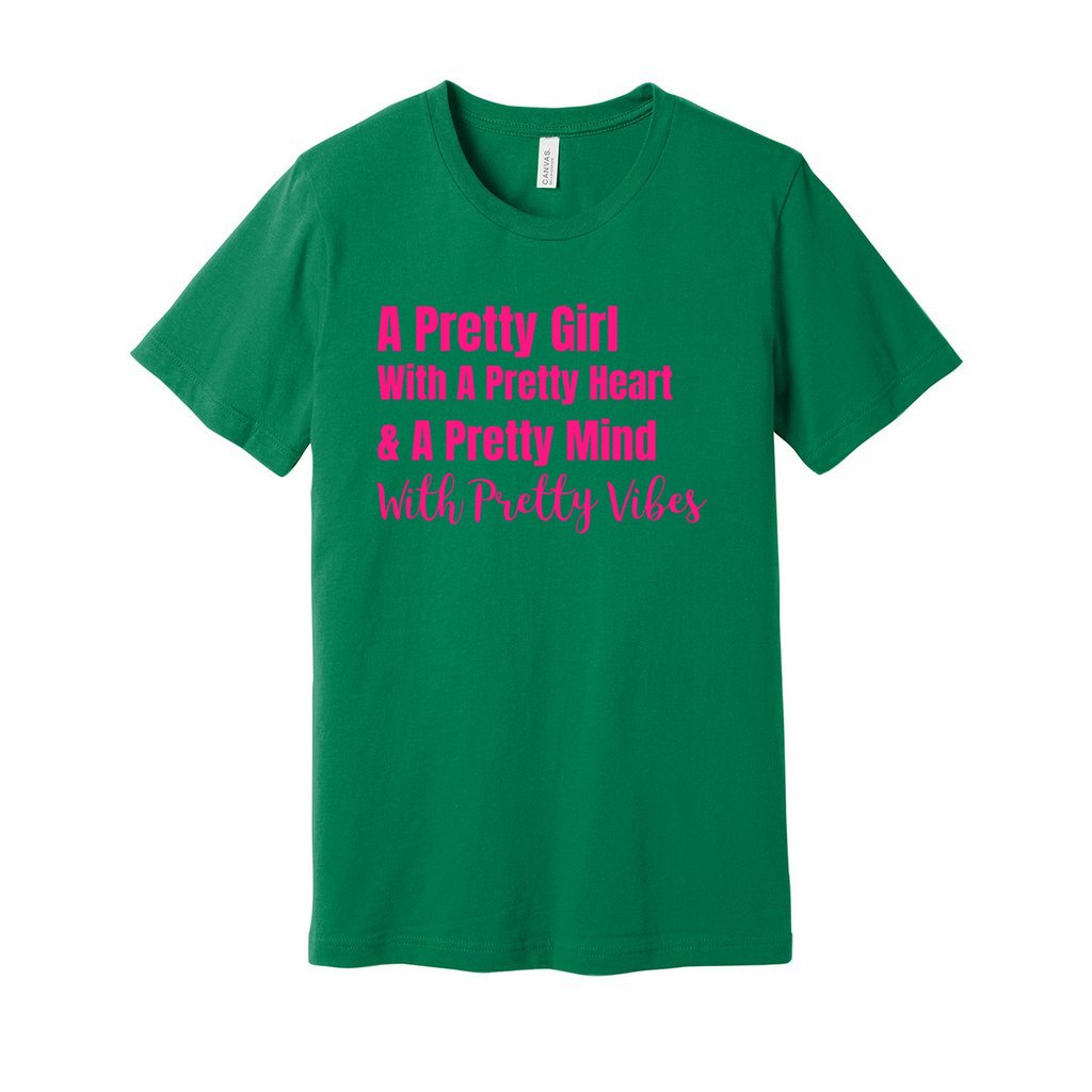 PRETTY GIRL TEE- Hot Pink FontCaptioned 2 A Tee