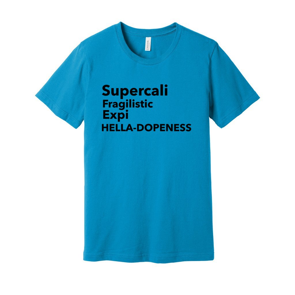 Super Hella Dopeness- Black FontCaptioned 2 A Tee