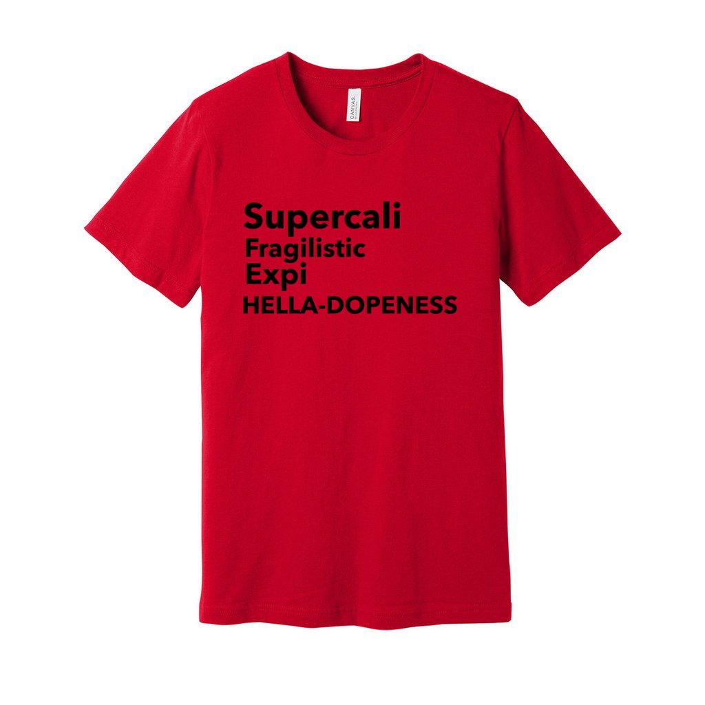 Super Hella Dopeness- Black FontCaptioned 2 A Tee