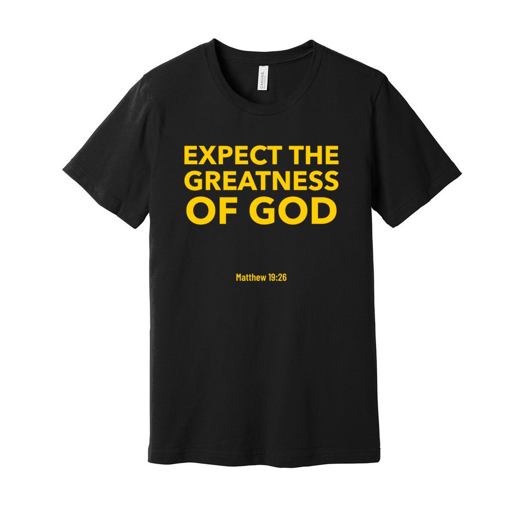 Greatness Shirt- Yellow Letters             Greatness Shirt- Yellow Letters