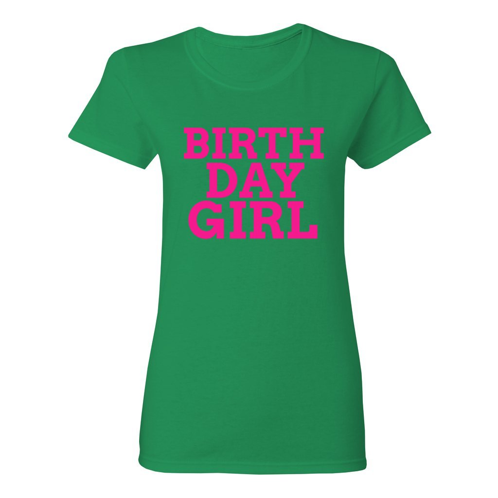 WOMEN'S BIRTHDAY GIRL SHIRT Hot Pink FontCaptioned 2 A Tee