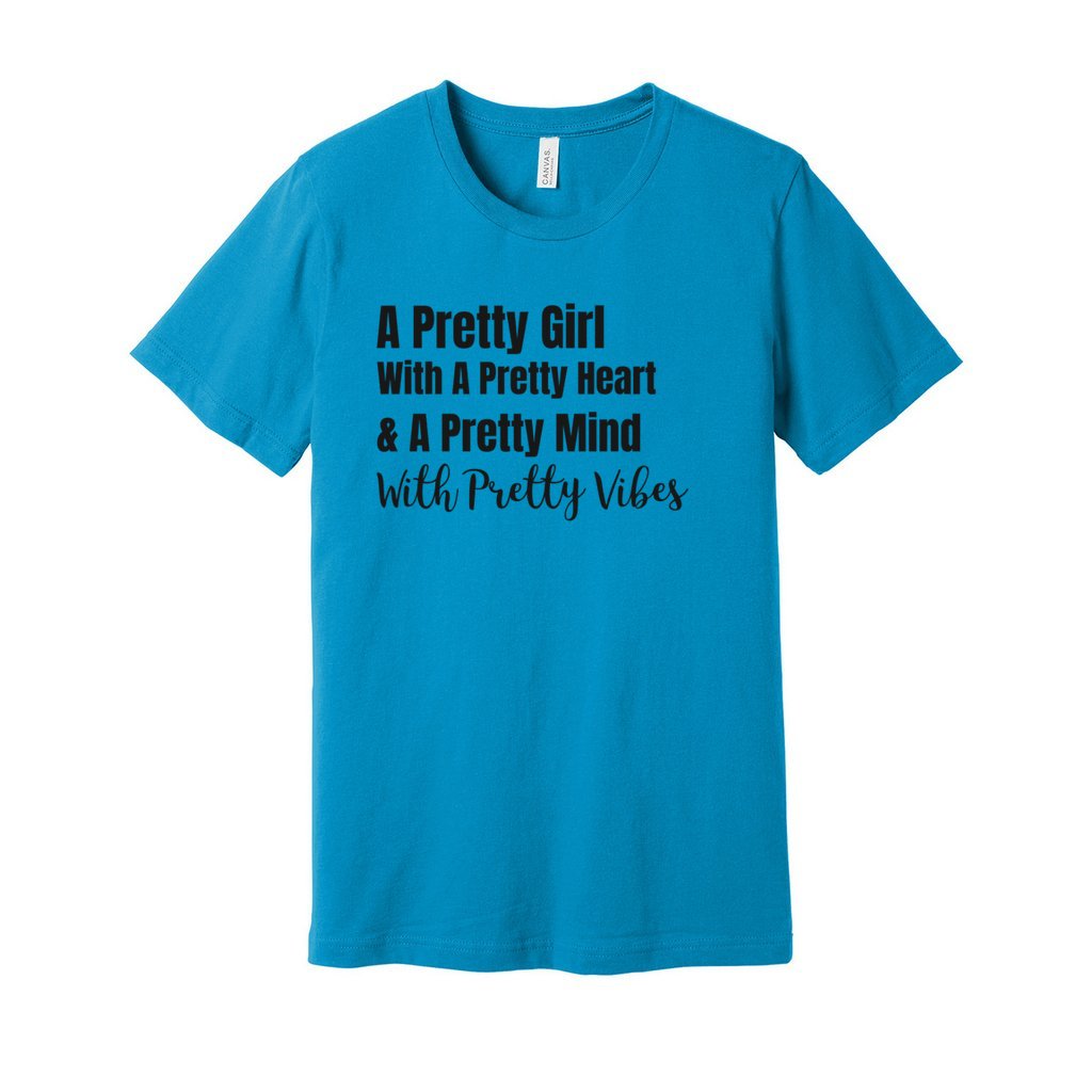 PRETTY GIRL TEE- BLACK FONTCaptioned 2 A Tee