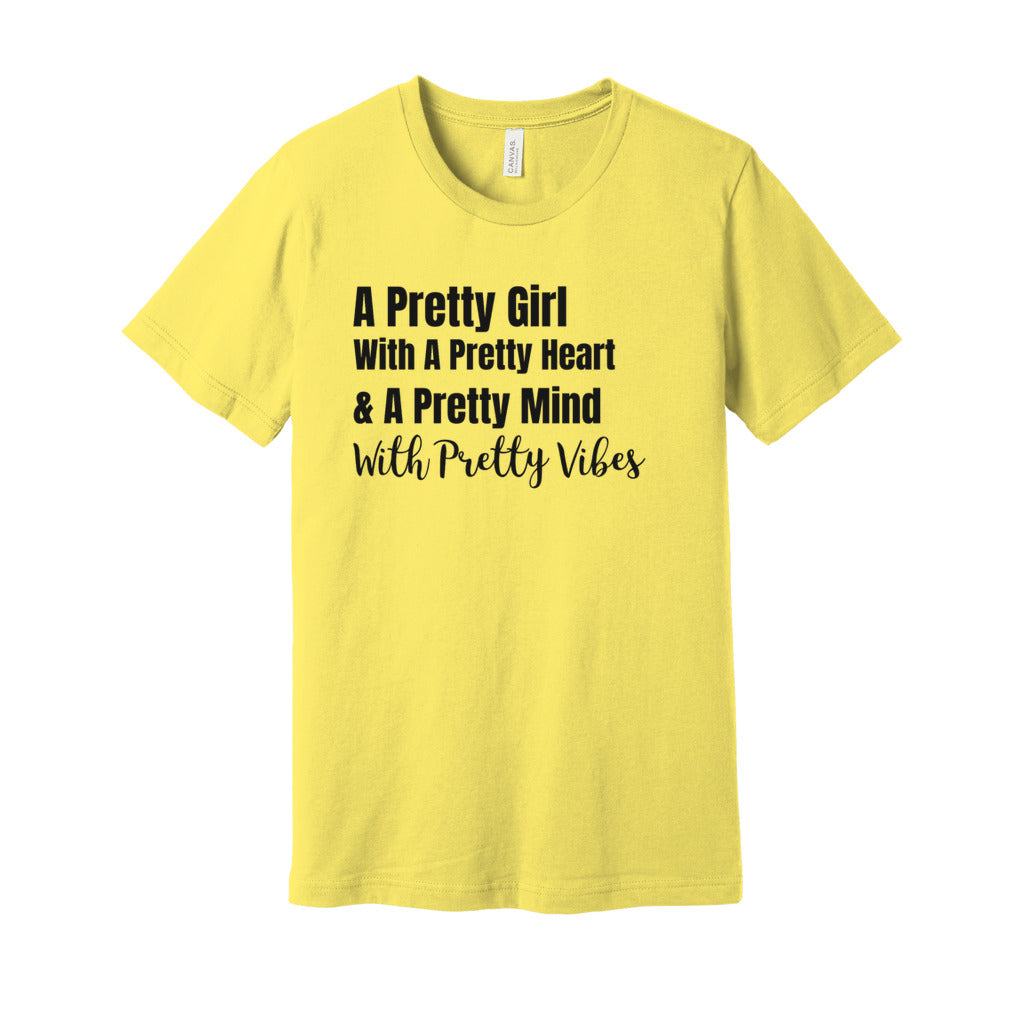 PRETTY GIRL TEE- BLACK FONTCaptioned 2 A Tee