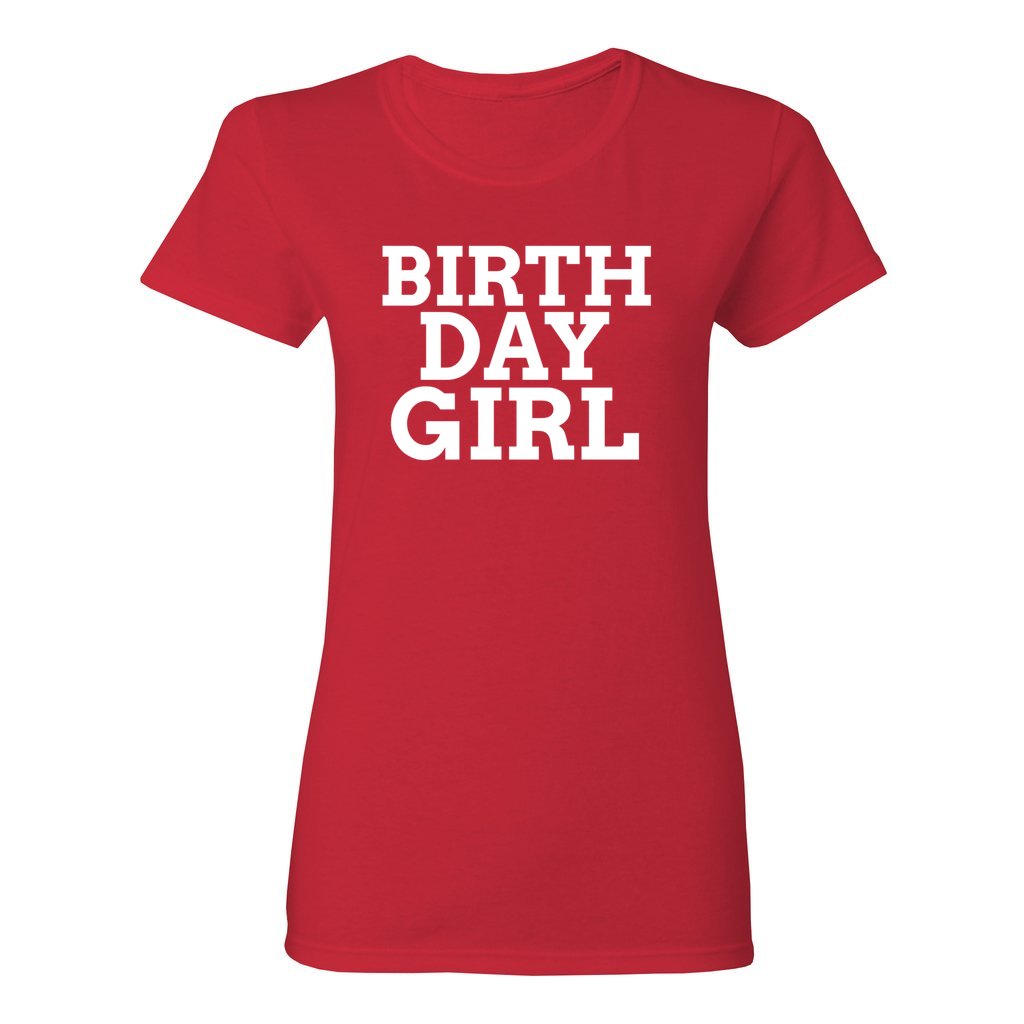 WOMEN'S BIRTHDAY GIRL SHIRT-White FontCaptioned 2 A Tee