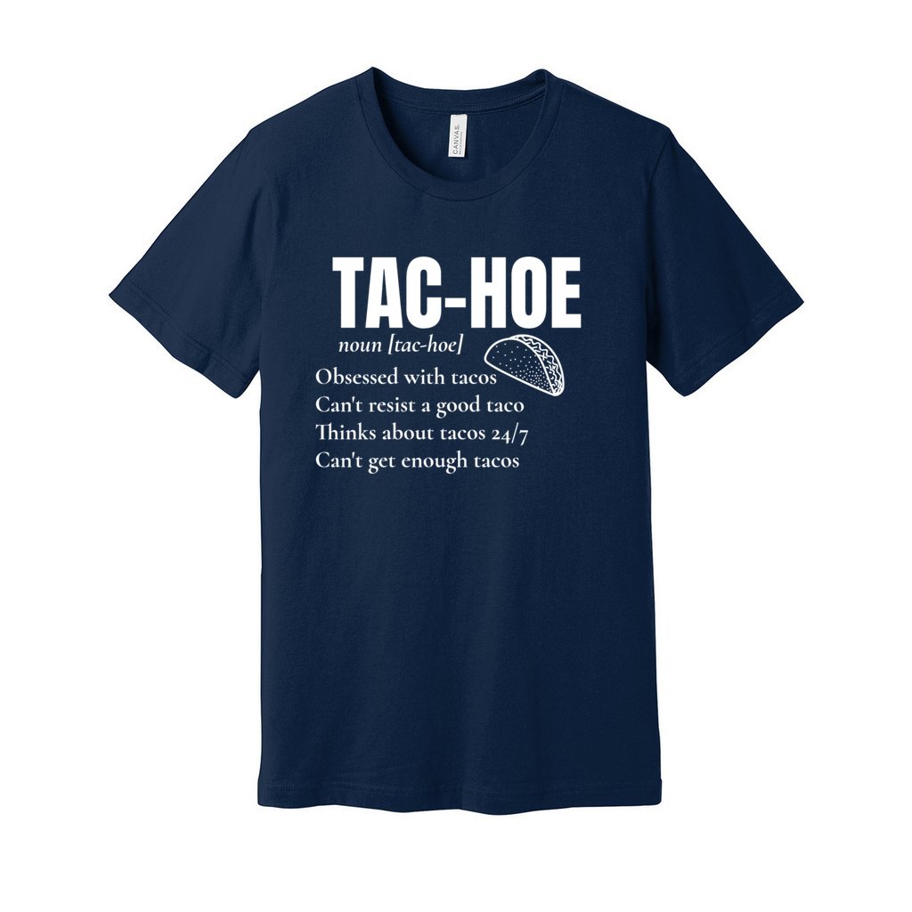 TAC-HOE SHIRT-White FontCaptioned 2 A Tee