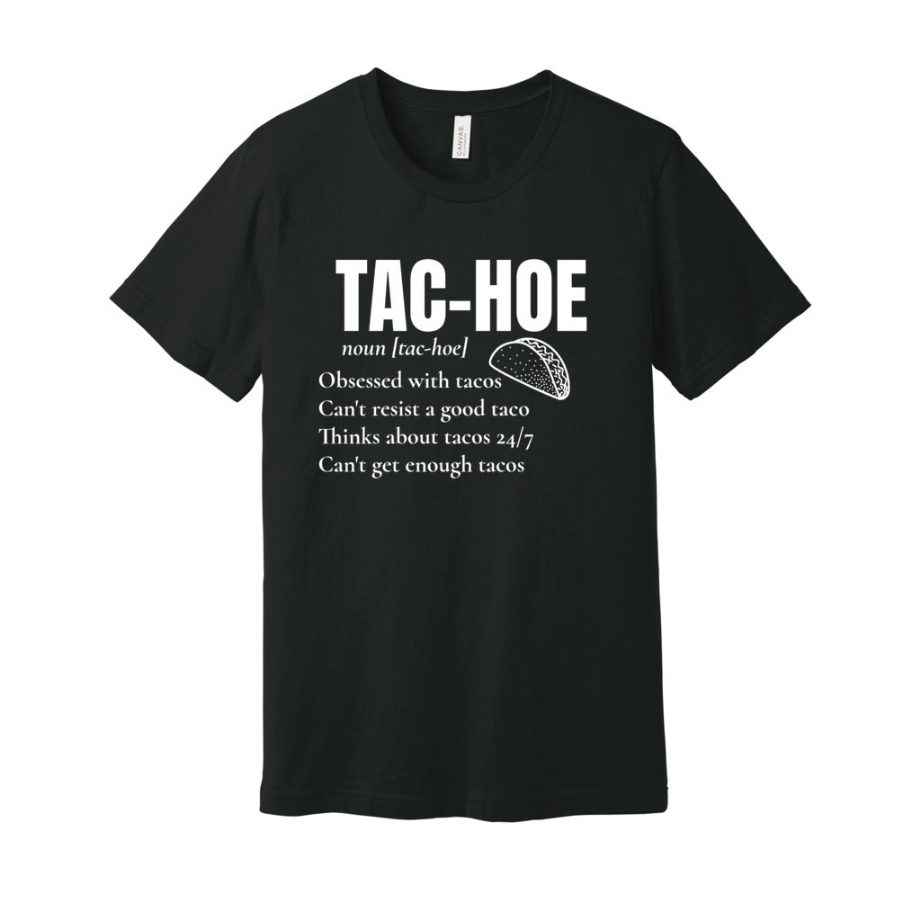 TAC-HOE SHIRT-White FontCaptioned 2 A Tee