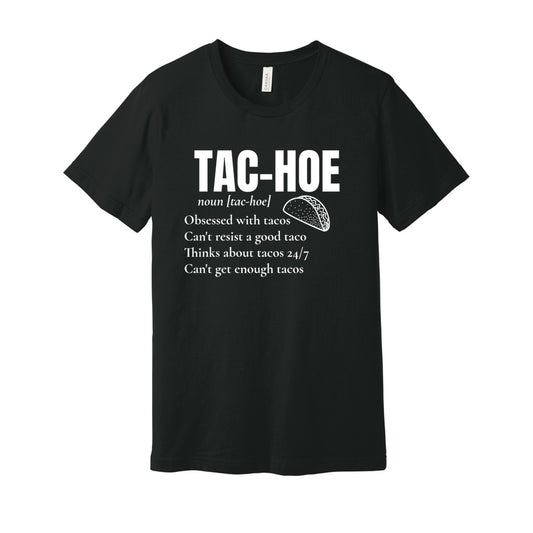 TAC-HOE SHIRT-White FontCaptioned 2 A Tee