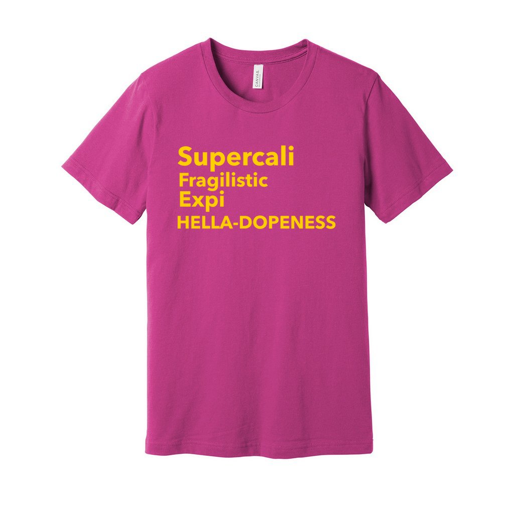 Super Hella Dopeness Tee-Yellow FontCaptioned 2 A Tee